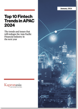 Kapronasia Fintech Trends in Asia 2024 thumbnails
